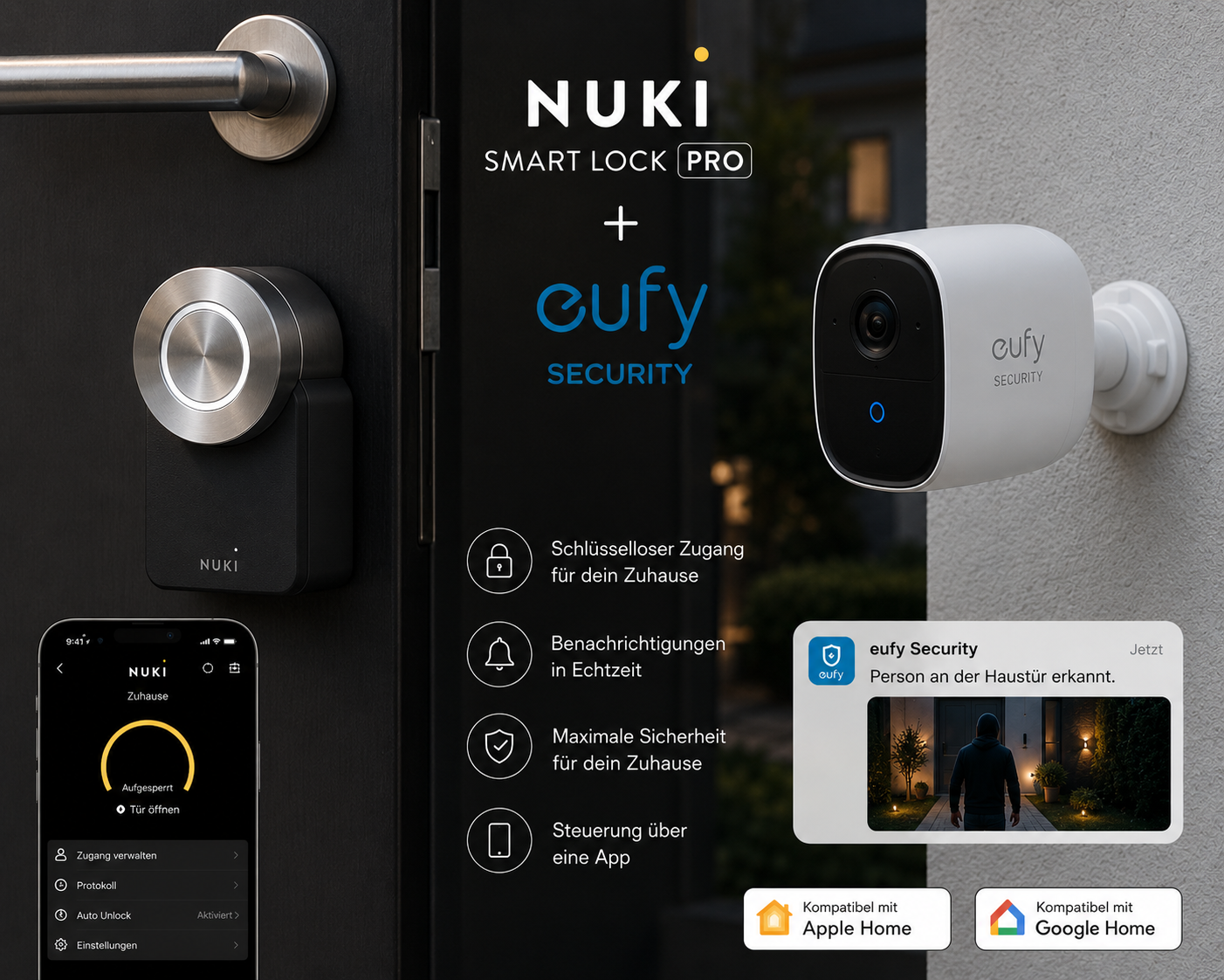 Nuki Smart Lock Pro kombiniert mit eufy Security Überwachungskamera an der Haustür – komplette Zutrittskontrolle mit Videobeweis für Zuhause und Airbnb