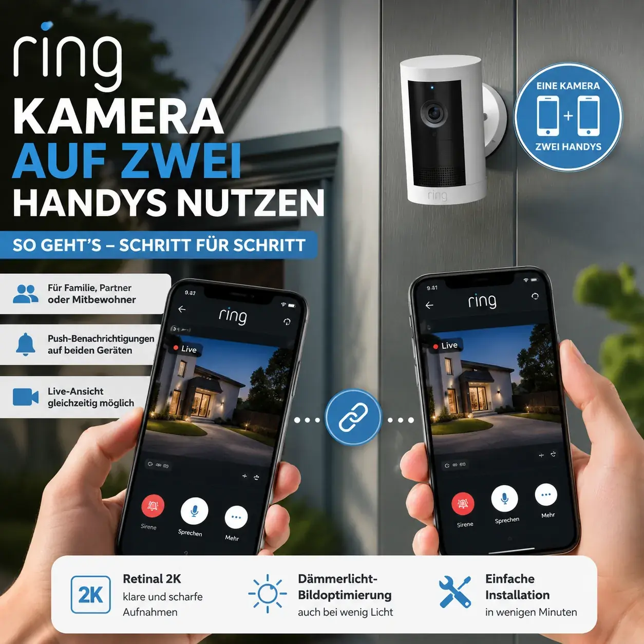 Ring Überwachungskamera an einer Hauswand mit zwei Smartphones, die parallel das Live-Bild anzeigen – Anleitung Ring Kamera auf zwei Handys nutzen