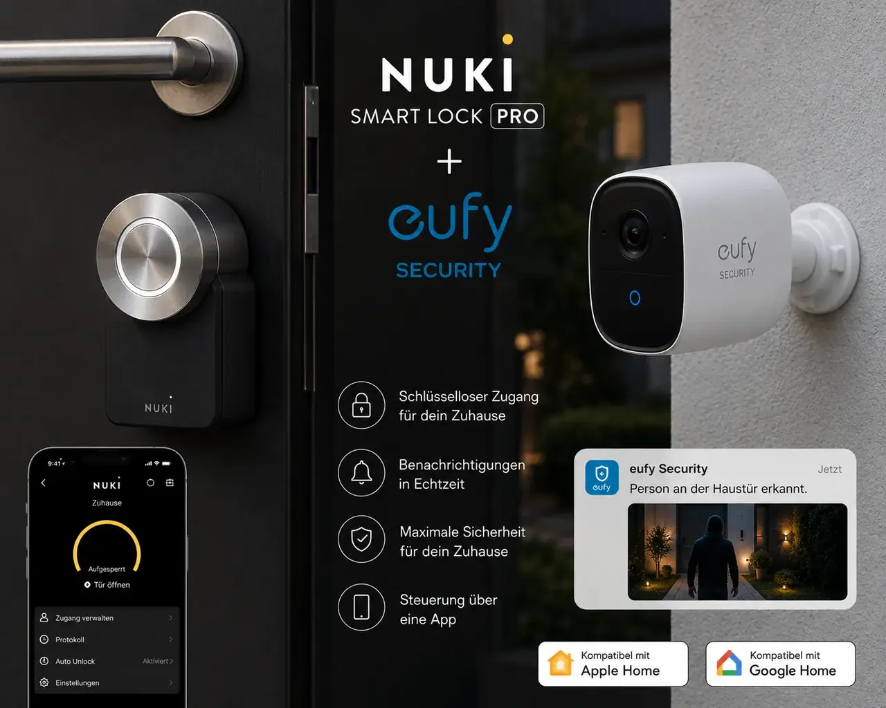 Nuki Smart Lock Pro kombiniert mit eufy Security Überwachungskamera an der Haustür – komplette Zutrittskontrolle mit Videobeweis für Zuhause und Airbnb